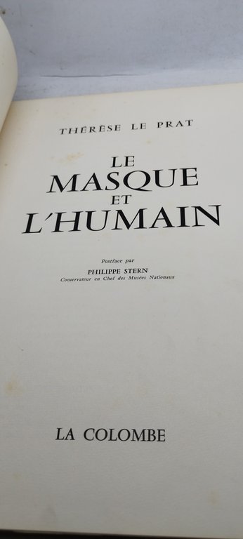 le masque et l'humain therese le prat