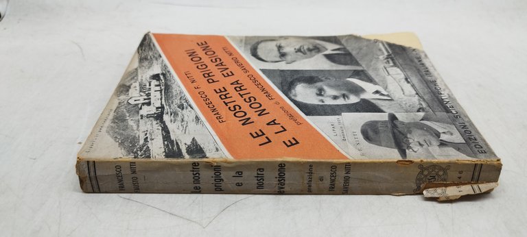 le nostre prigioni e la nostra evasione