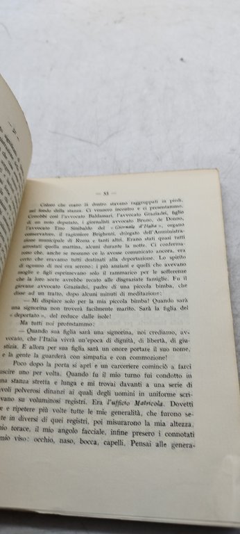 le nostre prigioni e la nostra evasione