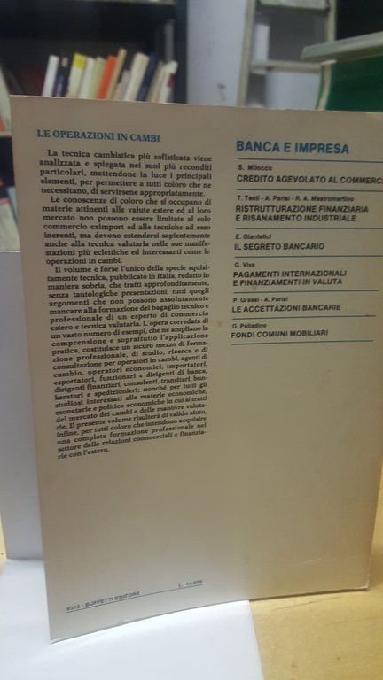 le operazioni in cambi manuale pratico ..economici.. bancari studiosi..commerciali..finanziarie..