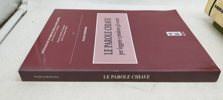 le parole chiave per leggere e produrre gli eventi