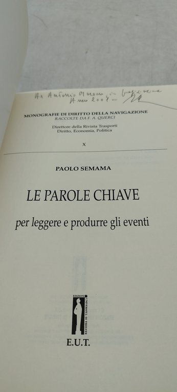 le parole chiave per leggere e produrre gli eventi