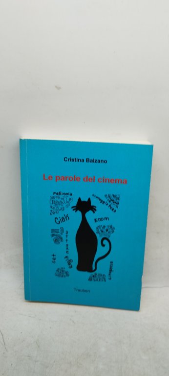 le parole del cinema cristina balzano