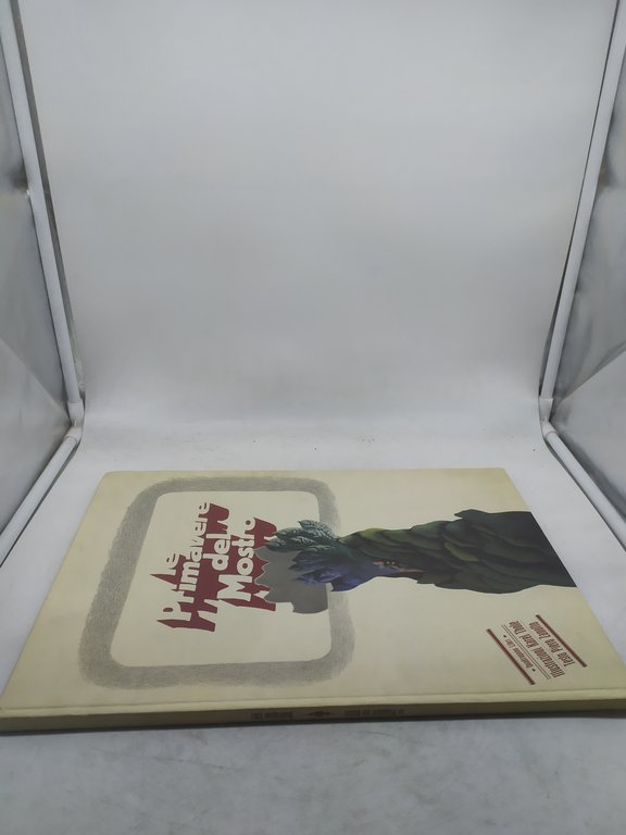 le primavere del mostro karel thole piero zanotto