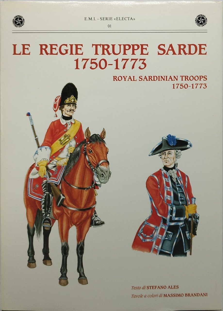 le regie truppe sarde 1750 1773 massimo brandani