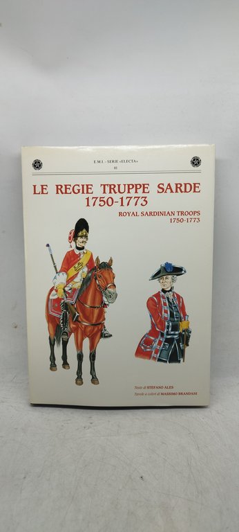 le regie truppe sarde 1750 1773 massimo brandani