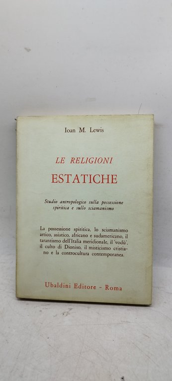 le religioni estatiche ioan m lewis