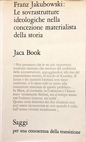 Le sovrastrutture ideologiche nella concezione materialistica della storia