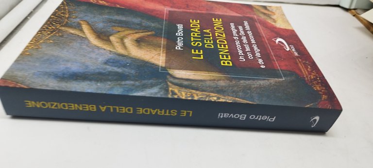 le strade della benedizione