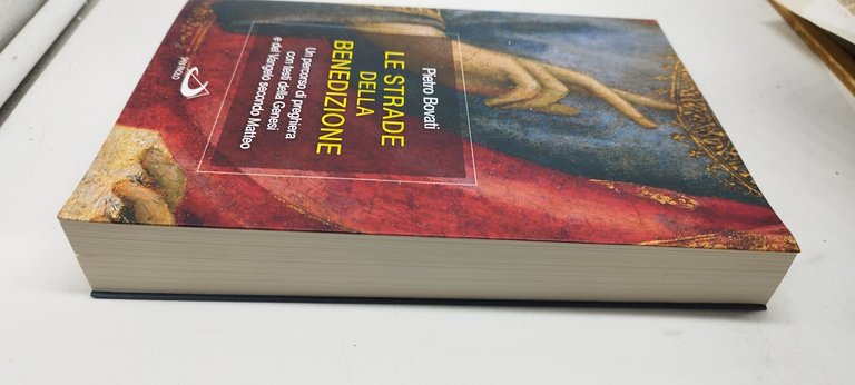 le strade della benedizione