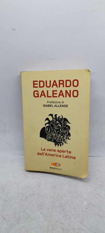 le vene aperte dell'america latina