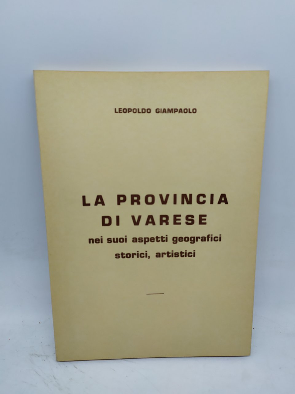 leopaldo giampalo la provincia di varese nei suoi aspetti geografici …