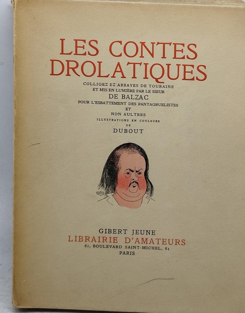 les contes drolatiques gibert jeune librairie d'amateurs