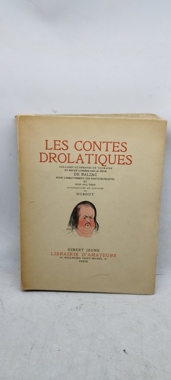 les contes drolatiques gibert jeune librairie d'amateurs