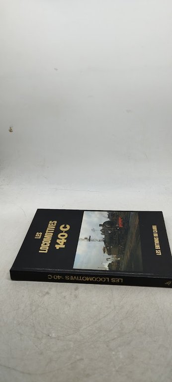 les locomotives 140 -c