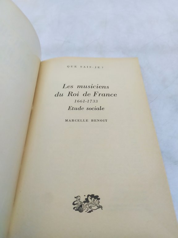les musiciens du roi de france 16661 1733 marcelle benoit