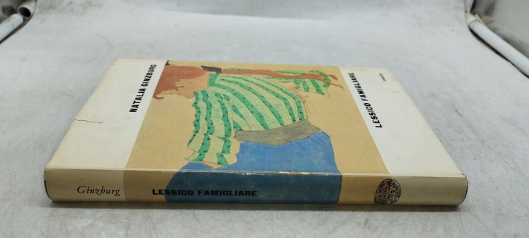 lessico famigliare natalia ginzburg 1963 prima edizione einaudi