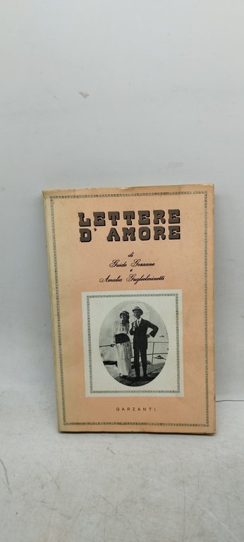 lettere d'amore guido gozzano amalia guglielminetti 1951