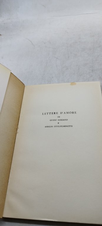 lettere d'amore guido gozzano amalia guglielminetti 1951