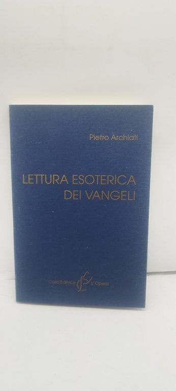 lettura esoterica dei vangeli
