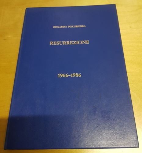 LIBRO RESURREZIONE EDGARDO POCOROBBA 1966 1988