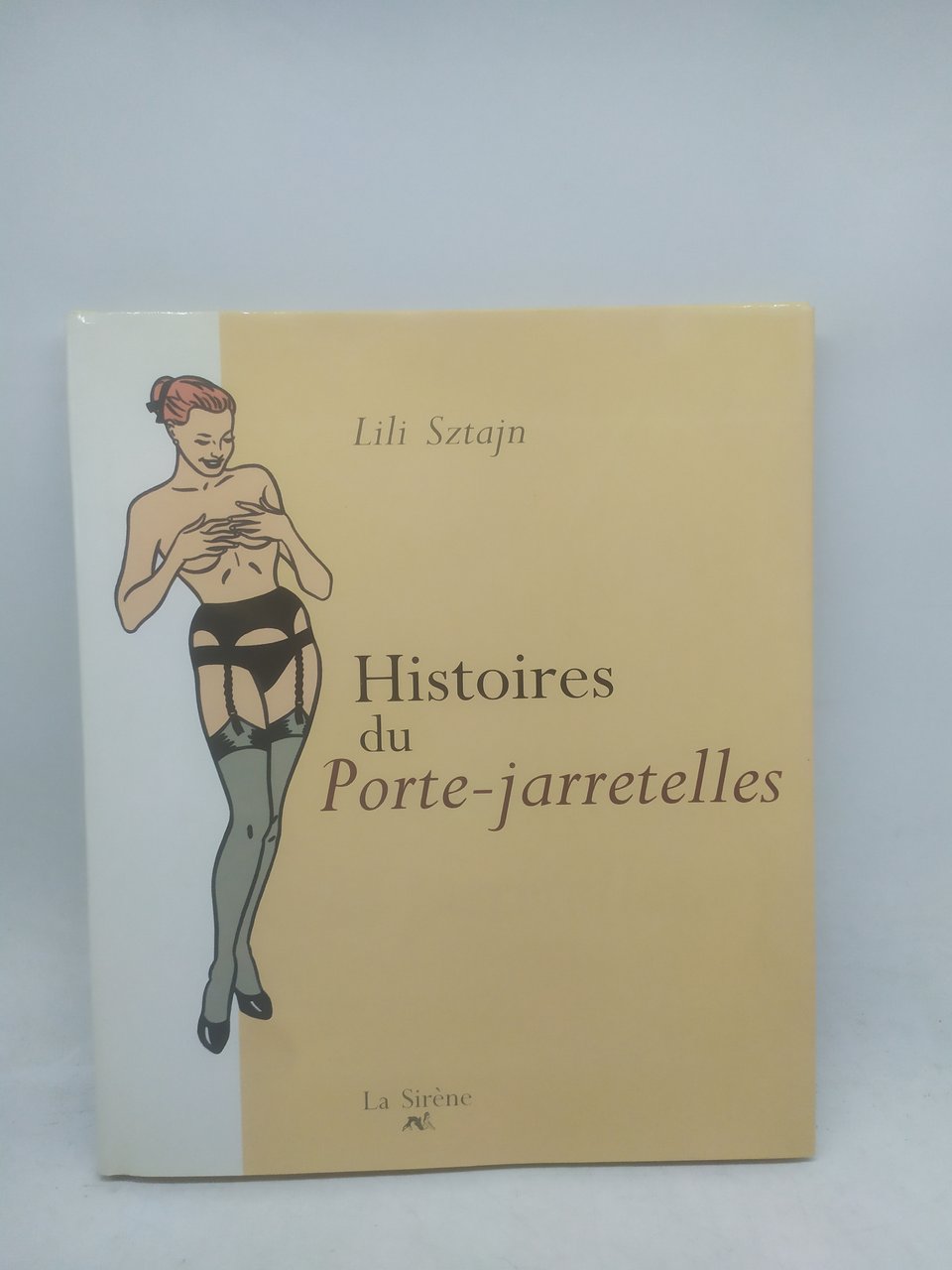 lili sztajn histoires du porte jarretelles