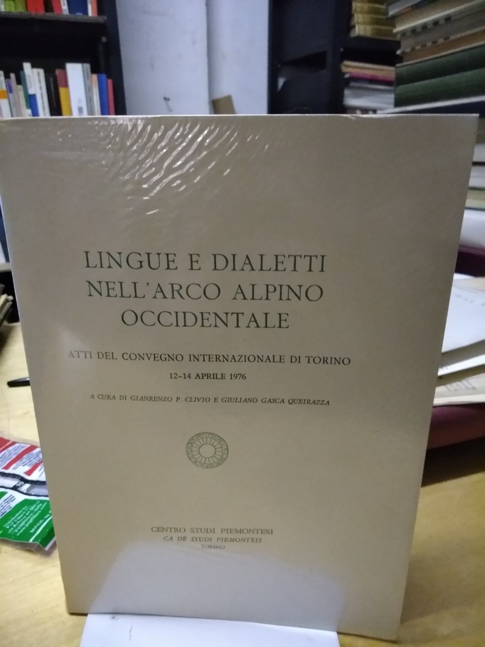 lingue e dialetti nell'arco alpino occidentale atti del convegno internazionale …