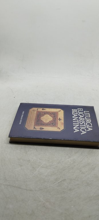 liturgia eucaristica bizantina piero gribaudo editore