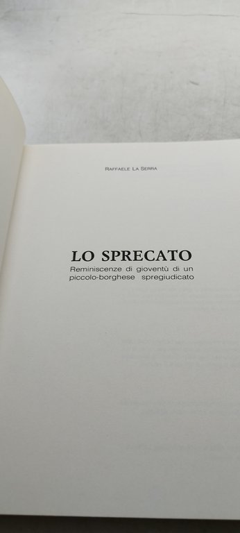 lo sprecato raffaele la serra