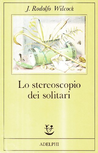 Lo stereoscopio dei solitari