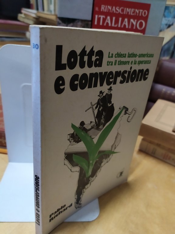 lotta e conversione la chiesa latino americana tra il timore …