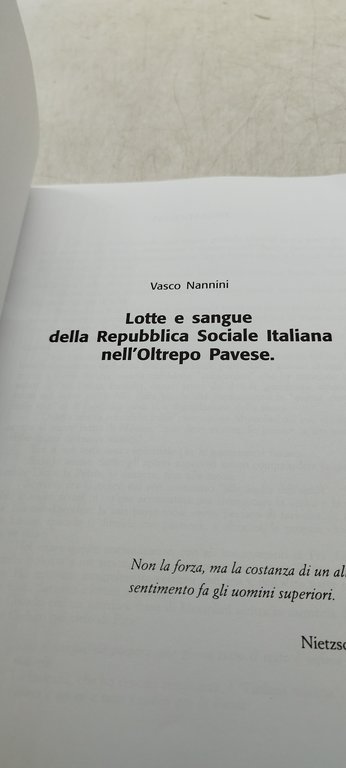 lotte e sangue della repubblica sociale italiana nell'oltrepo pavese