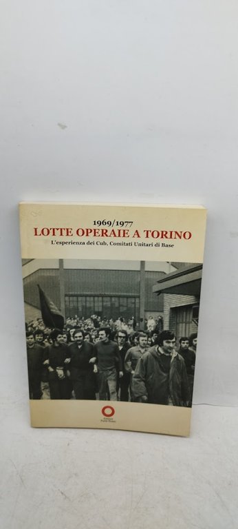 lotte operaie a torino 1969 1977