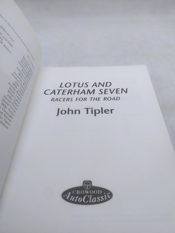 lotus and caterham seven racers for the road