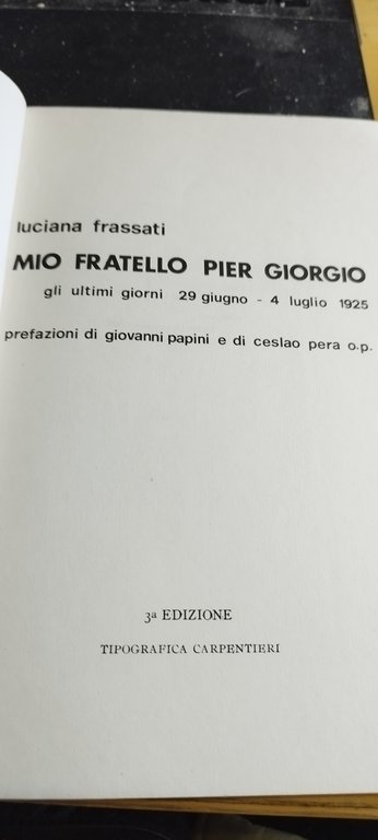 luciana frassati mio fratello per giorgio gli ultimi giorni 29 …