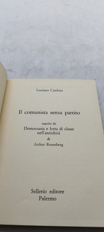 luciano canfora il comunita senza partito sellerio editore