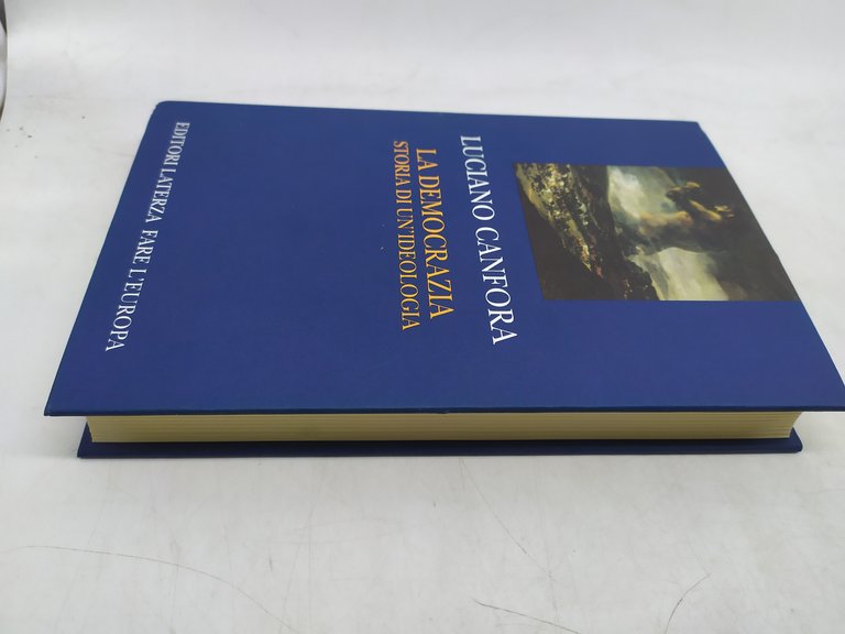 luciano canfora la democrazia storia di un'ideologia laterza 2004