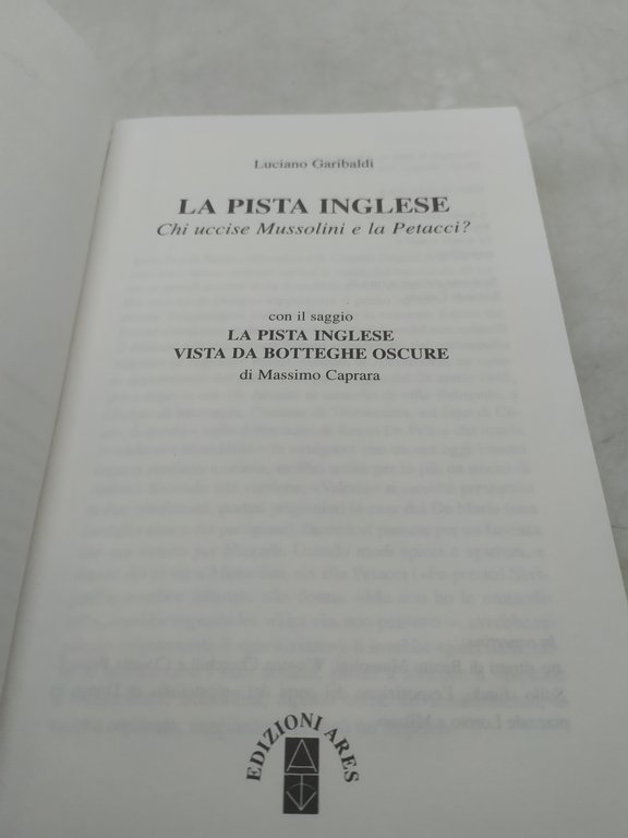 luciano garibaldi la pista inglese chi uccise mussolini e la …