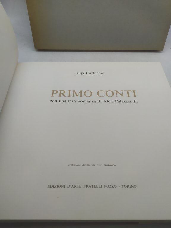 luigi carluccio primo conti con una testimonianza di aldo palazzeschi …