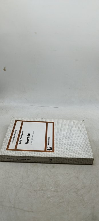 luigi pirandello novelle a cura di novella gazich