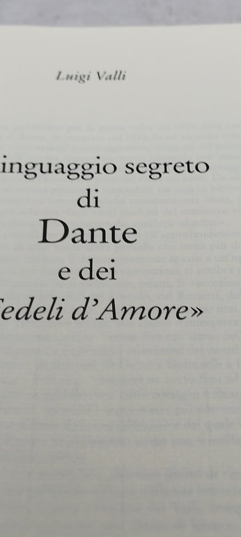 luigi valli il linguaggio segreto di dante e dei fedeli …
