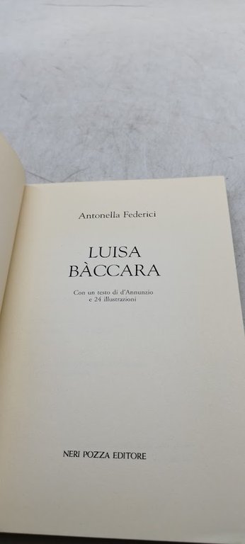 luisa bàccara la musica che visse per d'annunzio e gli …