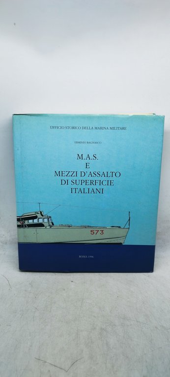 m.a.s. e mezzi d'assalto di superficie italiani erminio bagnasco