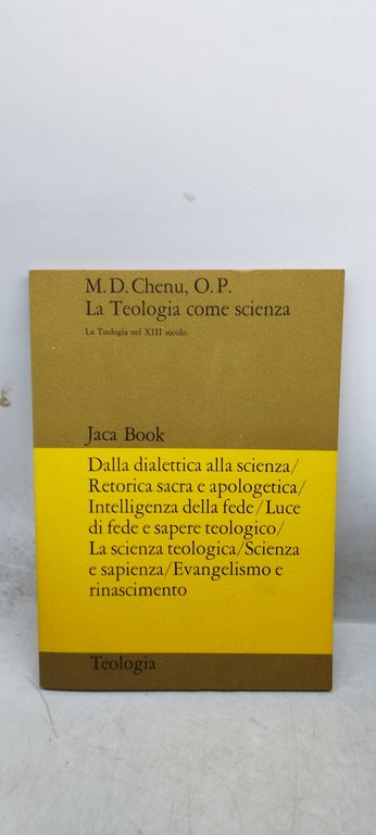 m.d. chenu o.p la teologia come scienza jaca book