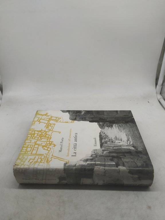 macel poete introduzione all'urbanistica la città antica einaudi