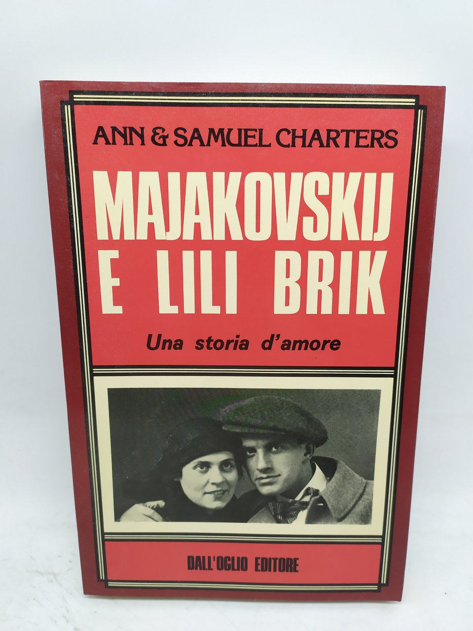 majakovskij e lili brik una storia d'amore dall'oglio editore