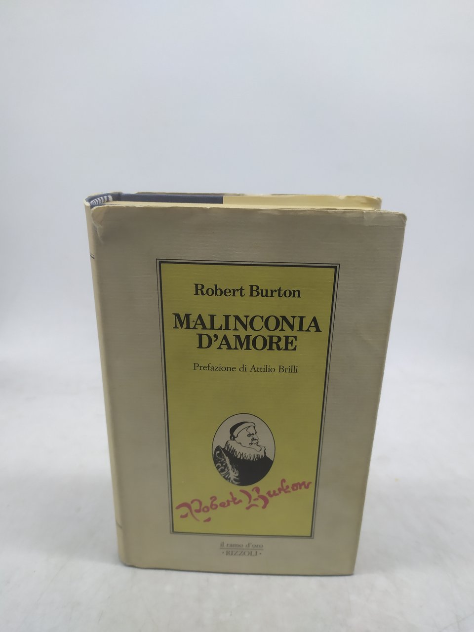 malinconia d'amore robert burton rizzoli il ramo d'oro