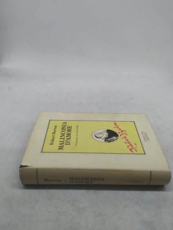 malinconia d'amore robert burton rizzoli il ramo d'oro
