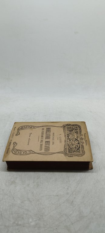 manuale del modellatore meccanico del falegname e dell'ebanista terza edizione