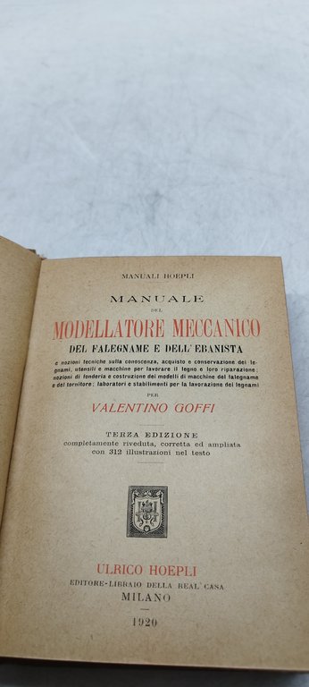 manuale del modellatore meccanico del falegname e dell'ebanista terza edizione